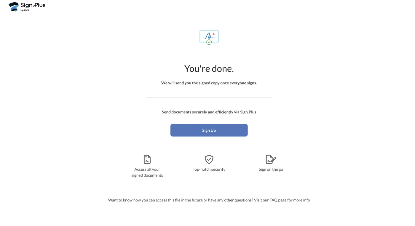 The signer confirmation screen reading You are done, we will send you the signed copy once everyone signs