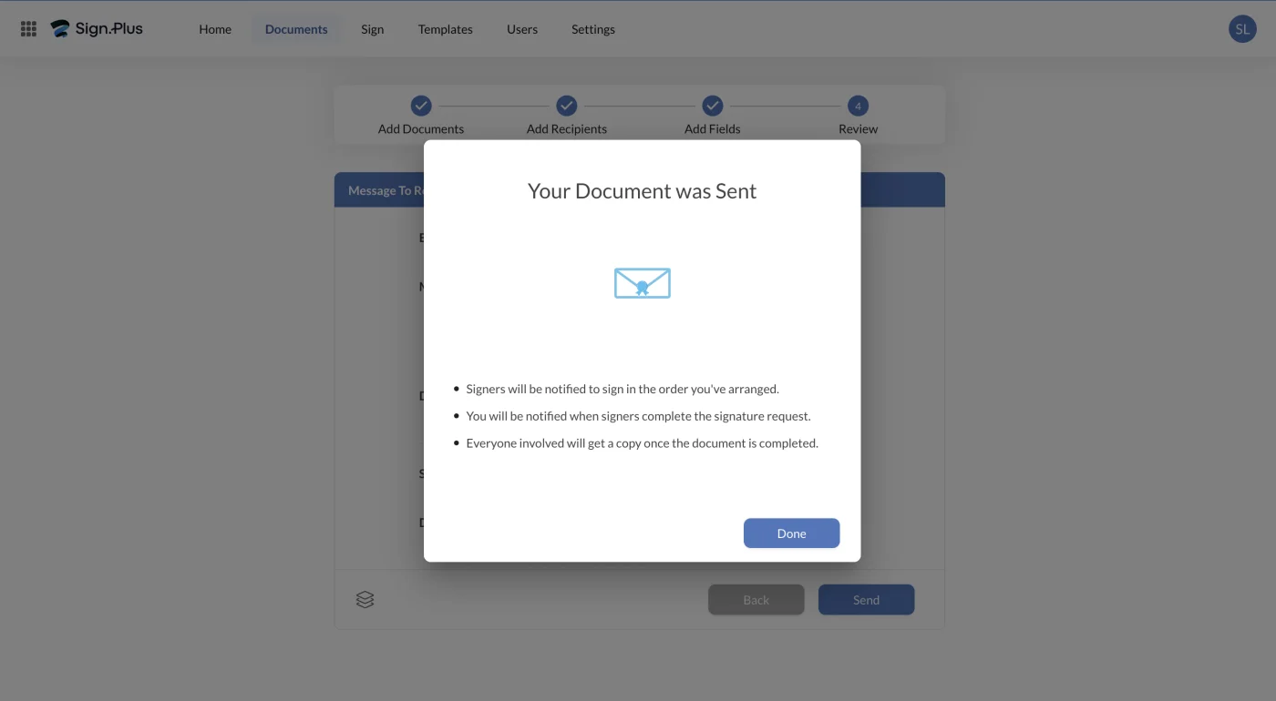 Sign.Plus confirmation dialog reading Your Document was Sent with three bullets explaining routing and notifications